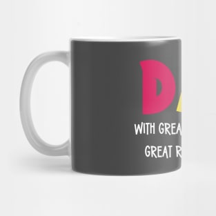 I am proud of my children | Dad | with great power Mug